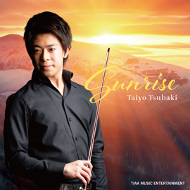 椿太陽ソロアルバム「SUNRISE Taiyo Tsubaki」